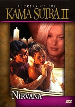 Секс-школа Далии: Нирвана / Secrets of Kama Sutra II: Nirvana (2005)