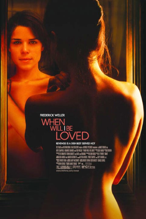 Когда меня полюбят / When Will I Be Loved (2004)