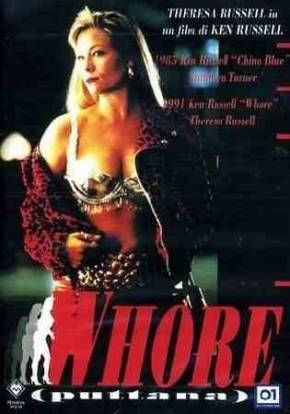 Шлюха / Whore (1991)