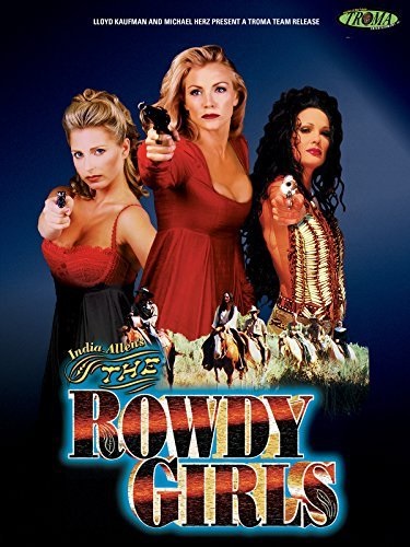 Шумные девочки / The Rowdy Girls (2000) (2000)
