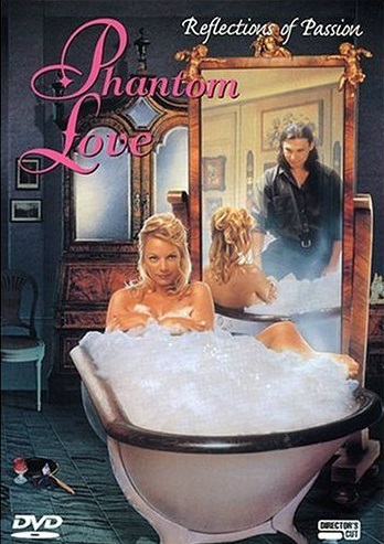 Призрачная Любовь / Phantom Love (2001) (2001)