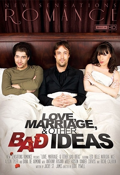 Любовь, свадьба и другие плохие идеи / Love, Marriage, & Other Bad Ideas (2012)