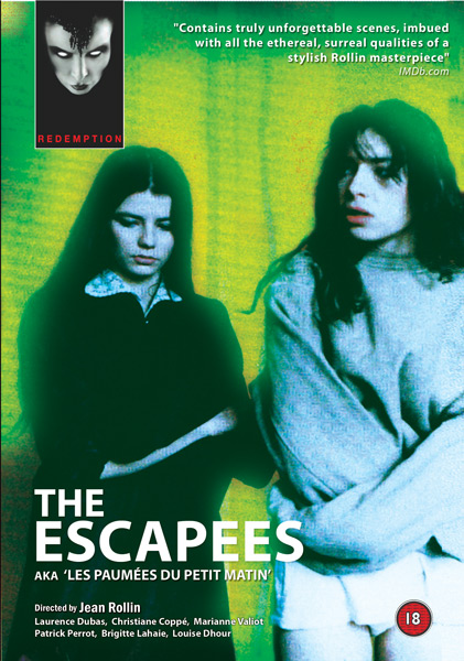Беглянки / Les Echappees / The Escapees / The Runaways / Les paumées du petit matin (1981)