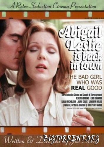 Возвращение в город Абигайль Лесли / Abigail Lesley Is Back in Town (1975)
