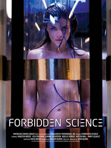 Запретная Наука / Forbidden Science (2009)