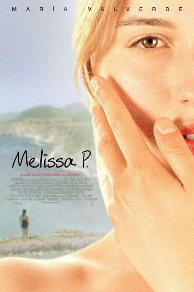 Мелисса: Интимный Дневник / Melissa P. (2005)