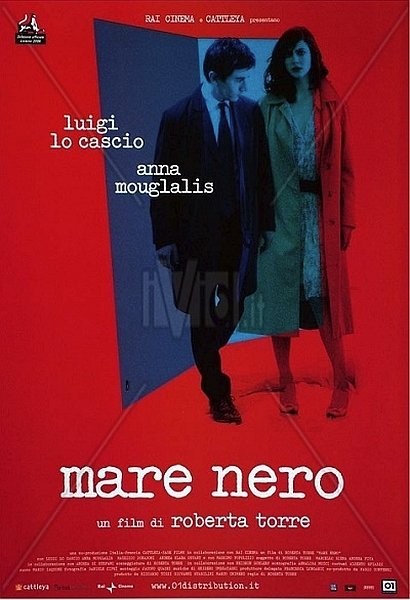 Темное Море / Mare Nero (2006)
