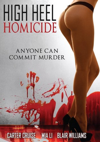 Убийца На Шпильках / High Heel Homicide (2017) (2017)
