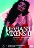 Соблазнительные мегеры 2 / Deviant Vixens 2 (2002)