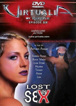 Виртуалия - Эпизод VI: Потерянные В Сексе / Private Virtualia - Episode VI: Lost In Sex (2002)
