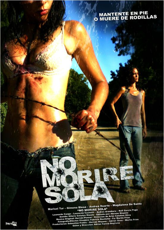 Только Я никогда не умру!!! / No Morire Sola (2009)