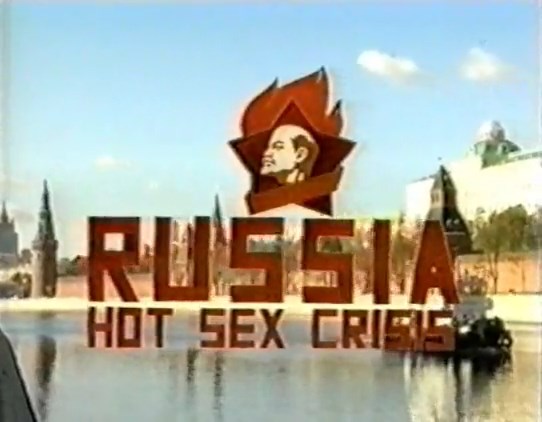 Россия секс-кризис / Rossiya seks-krizis (1998) (1998)