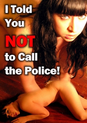 Я же говорил Тебе не звонить в полицию / I Told You Not to Call the Police (2010)
