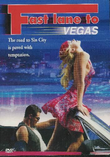 С ветерком в Вегас / Fast Lane to Vegas (2000)