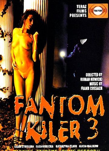 Фантом-киллер 3 / Fantom kiler 3 (2003) (2003)
