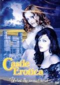 Замок Эрос / Castle Eros / Castle Erotica (2002)