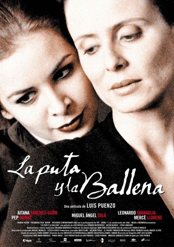 Шлюха и Кит / La puta y la ballena (2004) (2004)