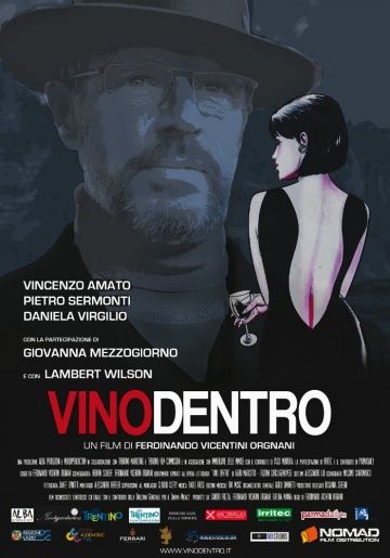 Истина в вине / Vinodentro (2013) (2013)