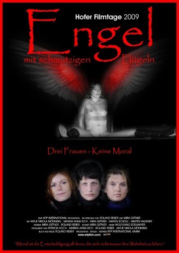 Ангелы с грязными крыльями / Angels With Dirty Wings (2009)