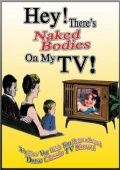 Hey! There's Naked Bodies on My TV! (1979) (1979)