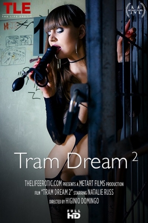Tram Dream 2 (2018)