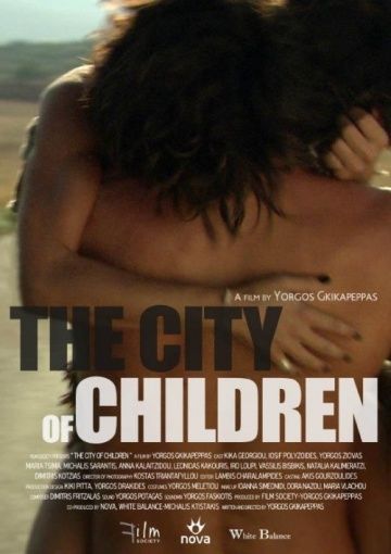 Город детей / The City of Children / I poli ton paidion (2011)