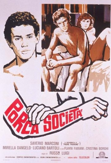 Свинское общество / Porca societa (1978)
