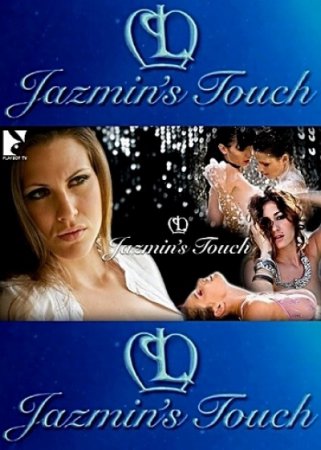 Прикосновение Жасмин / Playboy TV - Jazmin's Touch HD (2010) (2010)