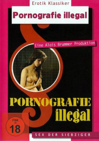 Порнография нелегально / Pornografie illegal (1971)