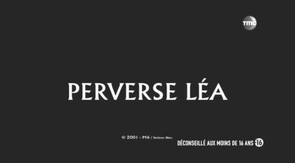 Порочная / Perverse Lea (2002) (2002)