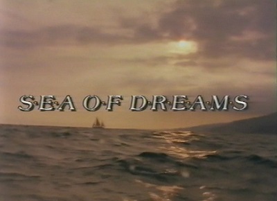 Море снов / Sea of Dreams (1990) (1990)