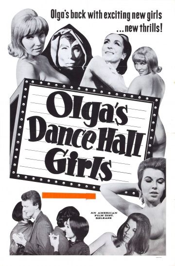 Танцовщицы Ольги / Olga's Dance Hall Girls (1969) (1969)