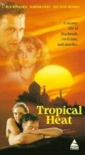 Тропическая жара / Tropical Heat (1993) (1993)