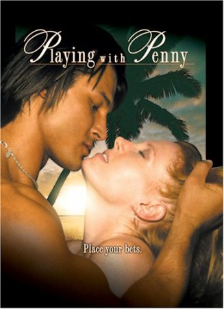 Играя с Пенни / Playing With Penny (2006)