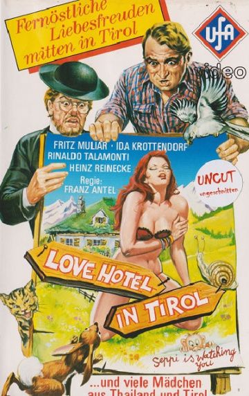 Отель для влюбленных в Тироле / Love-Hotel in Tirol (1978)