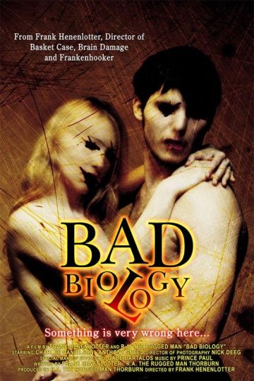Дурная биология / Bad Biology (2008) (2008)
