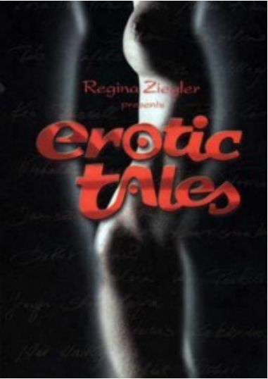 Эротические истории - Шедевры мировой киноэротики от Регины Циглер. Том 1-10 (1993-2006)
