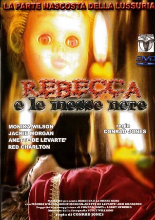 Ребекка и черная месса / Rebecca e le messe nere (2005)