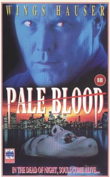 Бледная кровь / Pale Blood (1990) (1990)