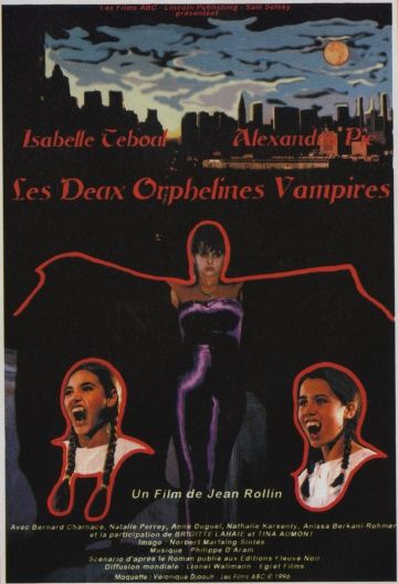 Сиротки-вампиры / Les deux orphelines vampires (1997)