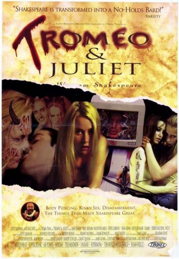Тромео и Джульетта / Tromeo and Juliet (1996)