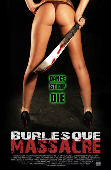Бойня в стиле бурлеска / Burlesque Massacre (2011)