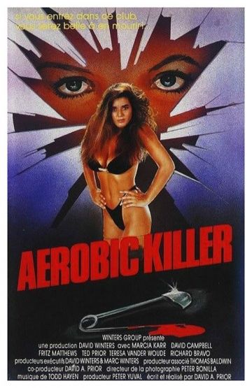 Смертельная аэробика / Killer Workout (1987) (1987)