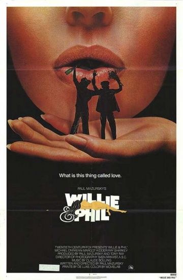 Уилли и Фил / Willie & Phil (1980) (1980)
