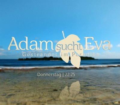 Adam sucht Eva: Promis im Paradies (2015-2016)