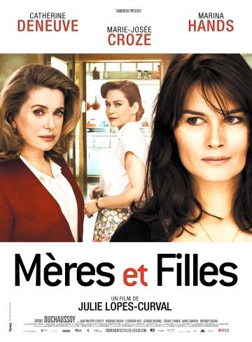 Матери и дочери / Meres et filles (2009)