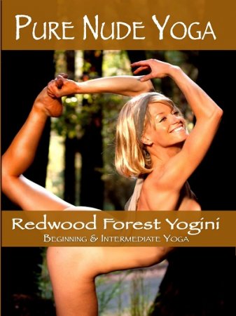 Pure Nude Yoga – Redwood Forest Yogini (2014) (2014)