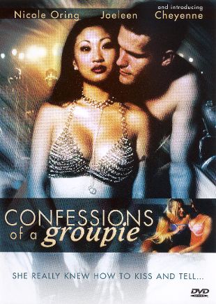 Признания поклонницы / Confessions of a Groupie (2003) (2003)