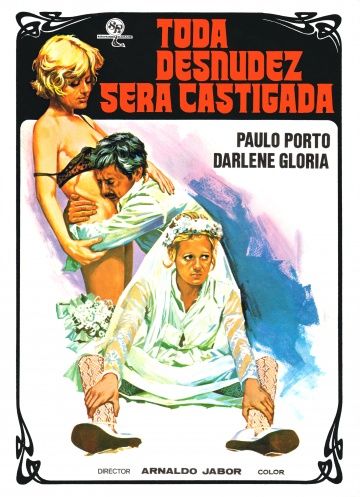 Возмездие за наготу / Toda Nudez Sera Castigada (1973) (1973)