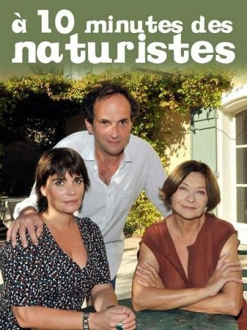 В десяти минутах от нудистов / A dix minutes des naturistes (2012)